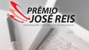 Inscrições para o 45º Prêmio José Reis de Divulgação Científica do CNPq são prorrogadas até o dia 8